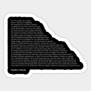 Stephen Chbosky Quotes Sticker